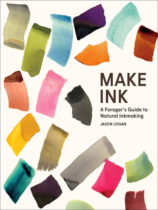 Title details for Make Ink by Jason Logan - Available